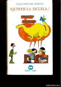 Livres: Quere?is la escuela ...? (Biblioteca Promocio?n del pueblo ; no. 11) (Spanish Edition) - Colectivo d